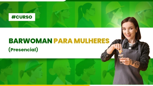 CURSO DE BARWOMAN PARA MULHERES