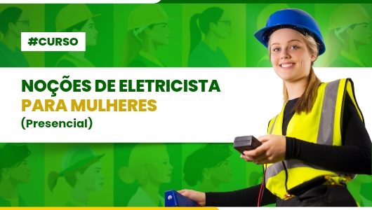 CURSO DE ELETRICISTA PARA MULHERES -CRATEÚS 